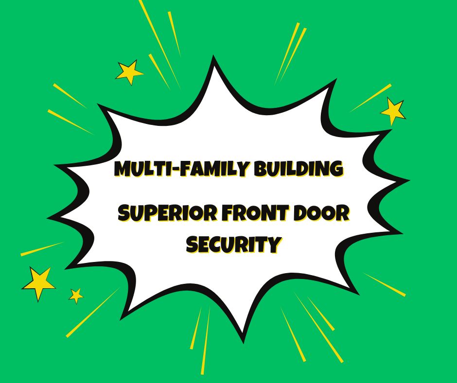 Superior Front Door Security